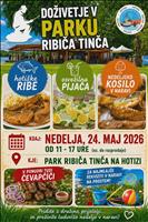 DOŽIVETJE V PARKU RIBIČA TINČA